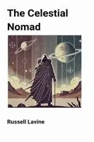 Russell Lavine - Celestial Nomad, Häftad. Tillgänglighet: Lägg i varukorg