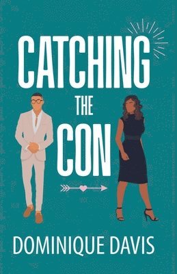 Dominique Davis - Catching the Con, Häftad