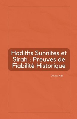 bokomslag Hadiths Sunnites et Sirah