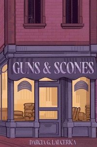 bokomslag Guns & Scones