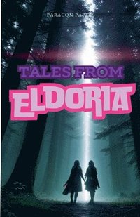 bokomslag Tales from Eldoria