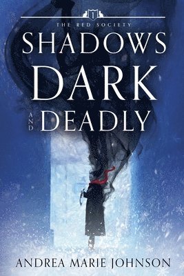 Shadows Dark and Deadly 1