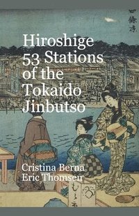 bokomslag Hiroshige 53 Stations of the Tokaido Jinbutso