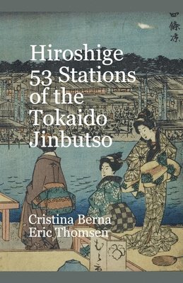 Hiroshige 53 Stations of the Tokaido Jinbutso 1