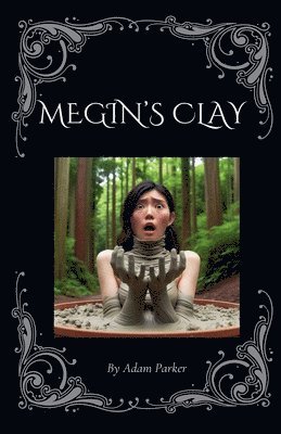 Megin's Clay 1