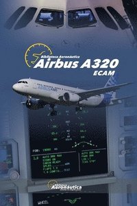 bokomslag Airbus A320 ECAM