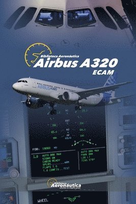 Airbus A320 ECAM 1