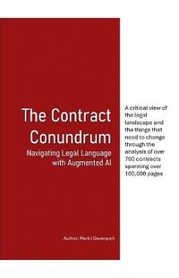 bokomslag Contract Conundrum Navigating Legal Language with Augmented AI