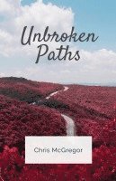 bokomslag Unbroken Paths