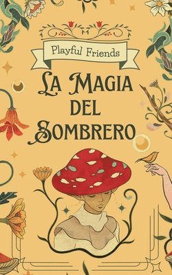 La Magia del Sombrero 1