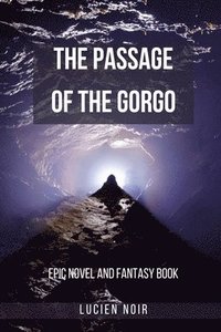 bokomslag The Passage of the Gorgo