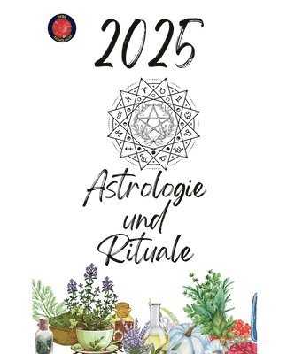 Astrologie und Rituale 2025 1