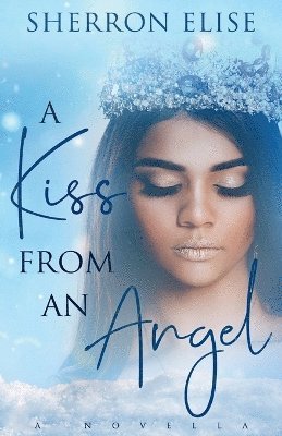 A Kiss From An Angel 1