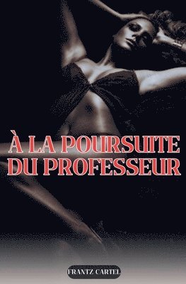  la poursuite du professeur 1