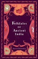 Folktales of Ancient India 1