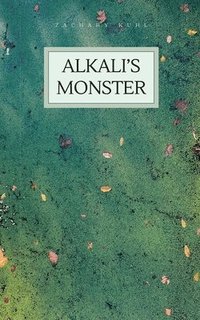 bokomslag Alkali's Monster