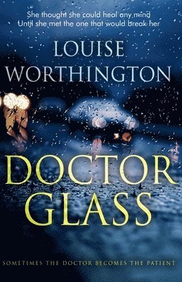 Doctor Glass 1