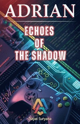 Echoes of the Shadow 1