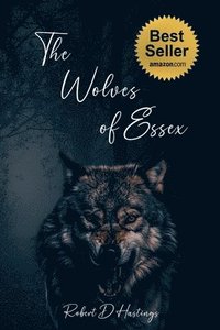 bokomslag The Wolves of Essex