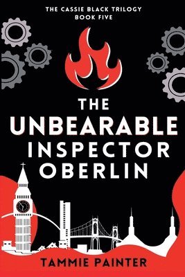 Tammie Painter - Unbearable Inspector Oberlin, Häftad