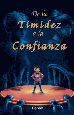 Benak - De la Timidez a la Confianza, Häftad