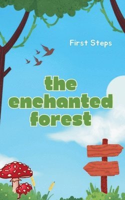 The Enchanted Forest 1