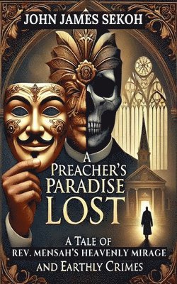 A Preacher's Paradise Lost 1