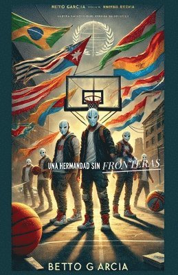 Betto, Betto Garcia - hermandad sin fronteras, Häftad