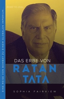 bokomslag Das Erbe von Ratan Tata