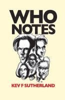 bokomslag Who Notes - The Complete Doctor Who Reviews