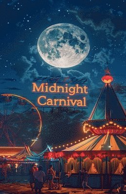 Midnight Carnival 1