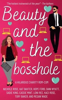 Beauty and the Bosshole 1