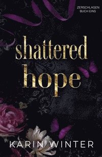 bokomslag Shattered Hope