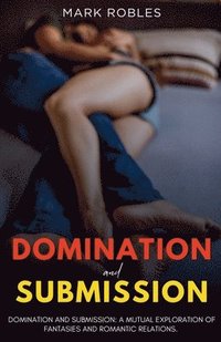 bokomslag Domination and Submission