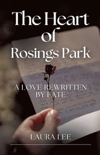 bokomslag Heart of Rosings Park