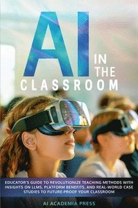 bokomslag AI in the Classroom