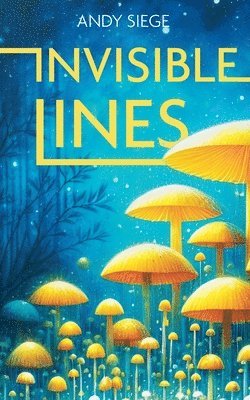 Invisible Lines 1