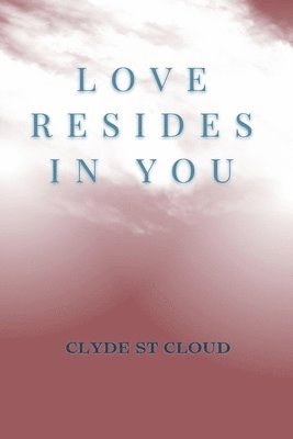 Love Resides In You 1