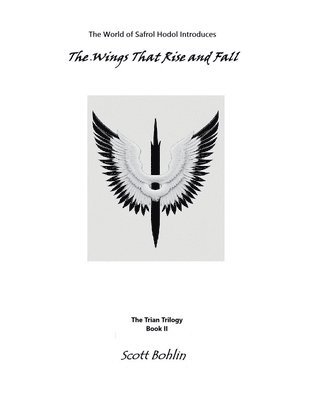 The Wings That Rise and Fall 1