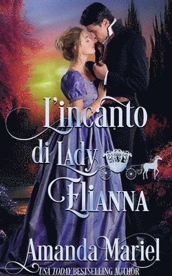 bokomslag L'incanto di Lady Elianna