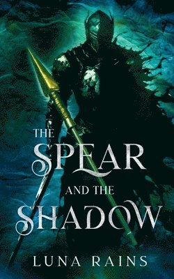 bokomslag Spear and the Shadow