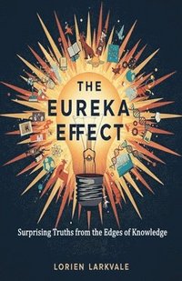 bokomslag The Eureka Effect