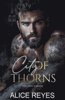 bokomslag City of Thorns: Dark Mafia Romance