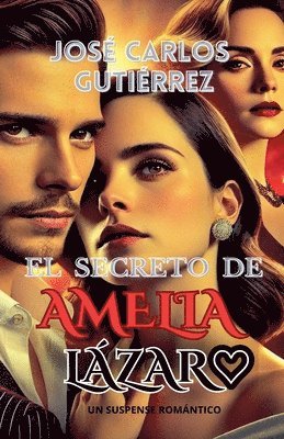 El secreto de Amelia Lázaro 1