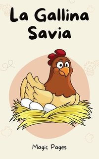 bokomslag La Gallina Savia