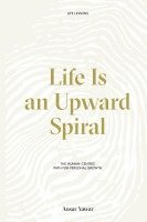 Ansar Yawar - Life Is an Upward Spiral, Häftad