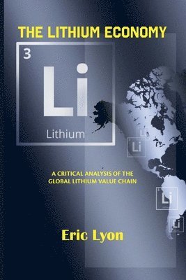 bokomslag The Lithium Economy