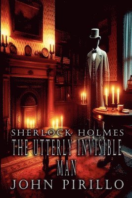 bokomslag Sherlock Holmes, The Utterly Invisible Man