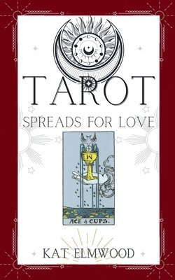 bokomslag Tarot Spreads For Love