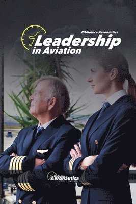 Biblioteca Aeronáutica - Leadership in aviation, Häftad